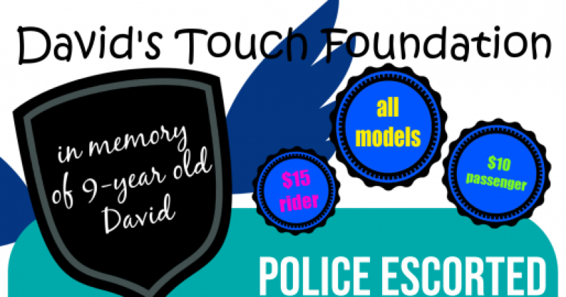 David's Touch Foundation Motorcycle Ride in Memory of 9-year old David