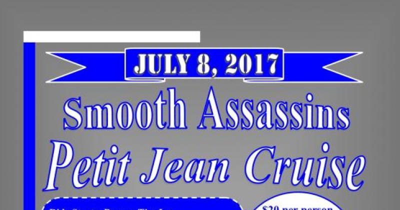 Smooth Assassins Petit Jean Cruise
