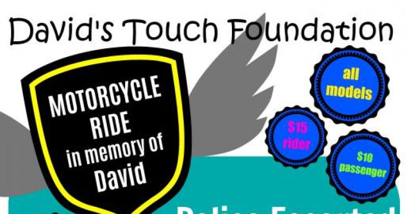 David's Touch Foundation Police Escorted Motorcycle Ride in Memory of David